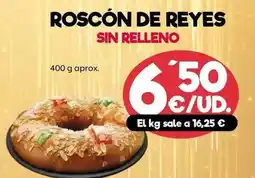 AhorraMas Roscon de reyes sin relleno oferta
