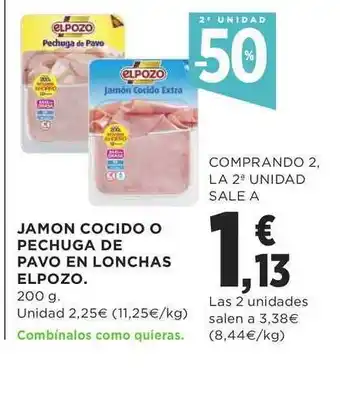 Supercor Exprés Jamon Cocido O Pechuga De Pavo En Lonchas Elpozo 200g oferta