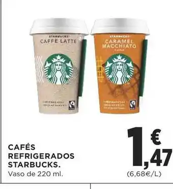 Supercor Exprés Starbucks Cafés Refrigerados 220ml oferta