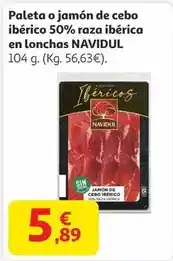 Alcampo Navidul - paleta o jamon de cebo iberico 50% raza iberica en lonchas oferta