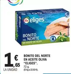 E.Leclerc Ifa eliges - bonito del norte en aceite oliva oferta