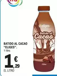 E.Leclerc Eliges - batido al cacao oferta