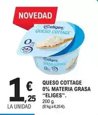 E.Leclerc Eliges - queso cottage 0% materia grasa oferta