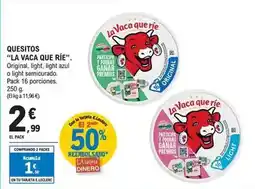 E.Leclerc La vaca que ríe - quesitos oferta