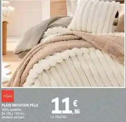 E.Leclerc Tissaia - plaid imitación pelo oferta