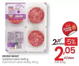 Eroski Eroski basic - salchichon extra oferta