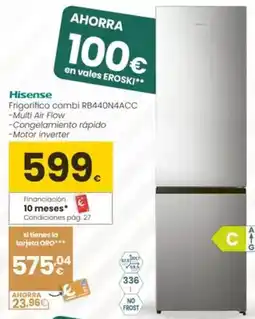 Eroski Hisense - frigorifico combi rb440n4acc oferta