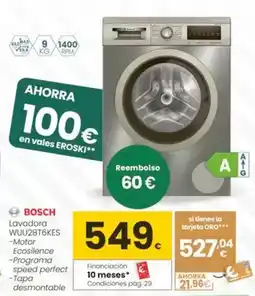 Eroski Bosch - lavadora wuu28t6kes oferta