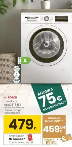 Eroski Bosch - lavadora wuu28t63es oferta