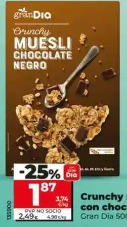 Dia Gran dia - crunchy muesli con chocolate negro oferta