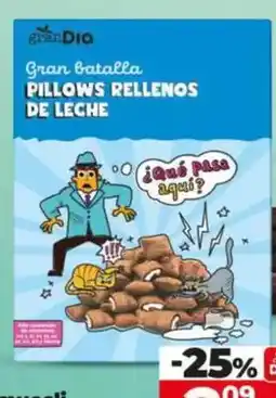 Dia Gran dia - pillows rellenos de leche oferta