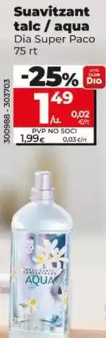Dia Dia super paco - suavizante talco 75 lv oferta