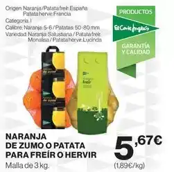 Hipercor El corte inglés - naranja de zumo o patata para freir o hervir oferta