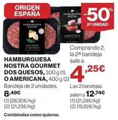 Hipercor Origen - hamburguesa nostra gourmet dos quesos o americana oferta