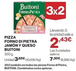 Hipercor Buitoni - pizza forno di pietra jamon y queso oferta
