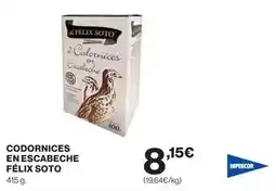 Hipercor Felix - codornices en escabeche félix soto oferta