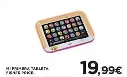 Hipercor Fisher-price - mi primera tableta oferta