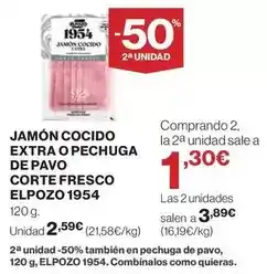 El Corte Inglés Elpozo - jamón cocido extra o pechuga de pavo corte fresco 1954 oferta
