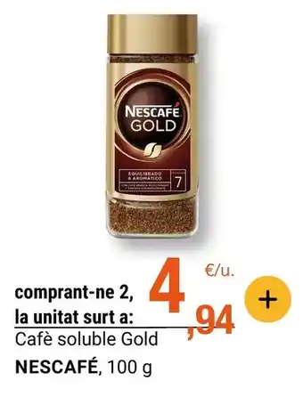 BonpreuEsclat Nescafé - cafe soluble gold oferta