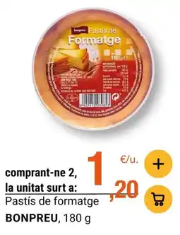 BonpreuEsclat Bonpreu - pastís de formatge oferta