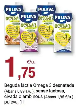 BonpreuEsclat Puleva - beguda làctia omega 3 desnatada civada o amb nous oferta