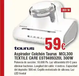 Hiper FROIZ TAURUS Aspirador Colchón MCL300 TEXTILE CARE EST9489320L 300W oferta