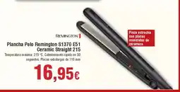 Hiper FROIZ REMINGTON Plancha Pelo S1370 E51 Ceramic Straight 215 oferta