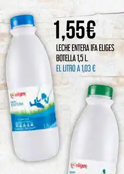 Claudio IFA ELIGES Leche entera botella oferta
