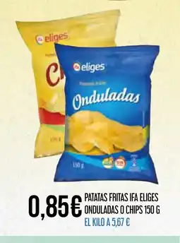Claudio IFA ELIGES Patatas fritas onduladas o chips oferta