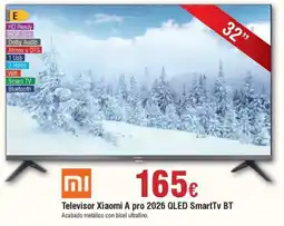 FROIZ XIAOMI Televisor Xiaomi A pro 2026 QLED SmartTV BT oferta