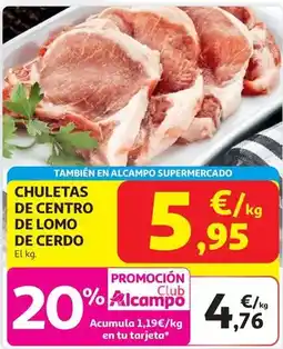 Alcampo Alcampo - chuletas de centro de lomo de cerdo oferta