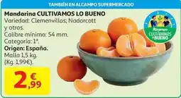 Alcampo Visto bueno - mandarina cultivamos oferta