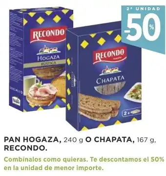 Supercor Recondo Pan Hogaza 240g O Chapata 167g oferta