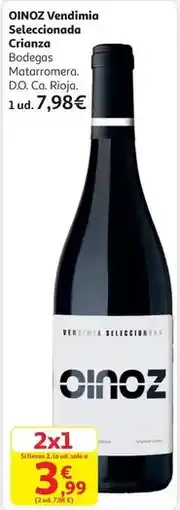 Alcampo Matarromera - oinoz verdimia seleccionada oferta