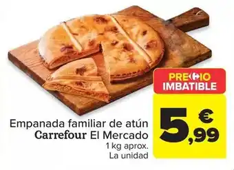 Carrefour el mercado - empanada familiar de atun