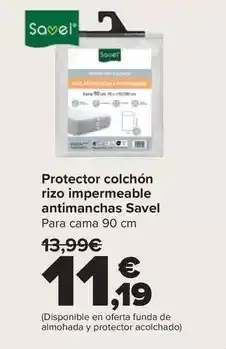 Carrefour Savel - protector colchon rizo impermeable antimanchas oferta