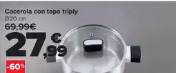 Carrefour Cacerola con tapa triply oferta