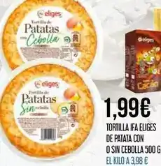 Claudio Ifa eliges - tortilla de patatas con o sin cebolla oferta