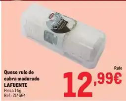 Makro Lafuente - queso rulo de cabra madurado oferta