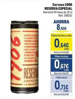 Makro Gran reserva - cerveza 1906 oferta
