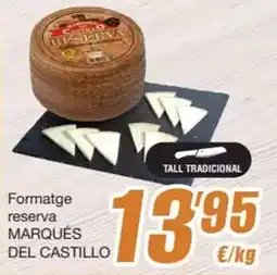 SPAR Fragadis Marqués del castillo - formatge reserva oferta