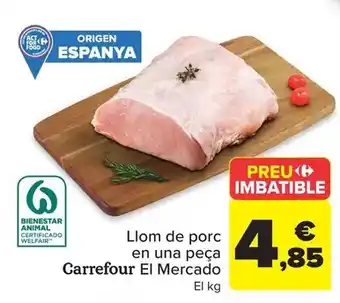 Carrefour - llom de porc en una peca el mercado