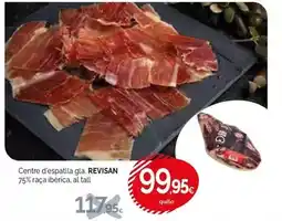 Condis Revisan - centre de spatlla gla oferta