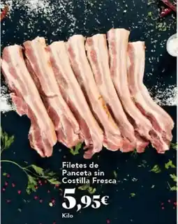Gadis Filetes de panceta sin costilla fresca oferta