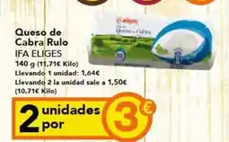 Gadis Ifa eliges - queso de cabra rulo oferta