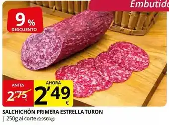 Supermercados MAS Estrella - salchichon primera turon oferta