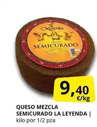 Supermercados MAS Leyenda - queso mezcla semicurado oferta