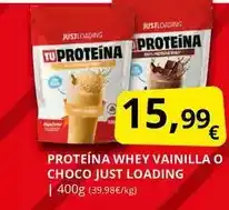 Supermercados MAS Just loading - proteína whey vainilla o choco just oferta