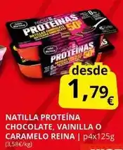 Supermercados MAS Postres reina - natilla proteína chocolate, vainilla o caramelo oferta