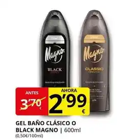 Supermercados MAS Magno - gel bano clasico o black oferta